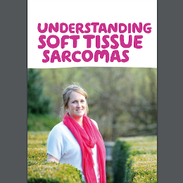 Understanding soft tissue sarcomas
