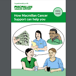 How Macmillan Cancer Support can help you